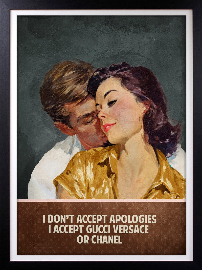Sam Wolfe - 'I Don't Accept Apologies' - Framed Limited Edition
