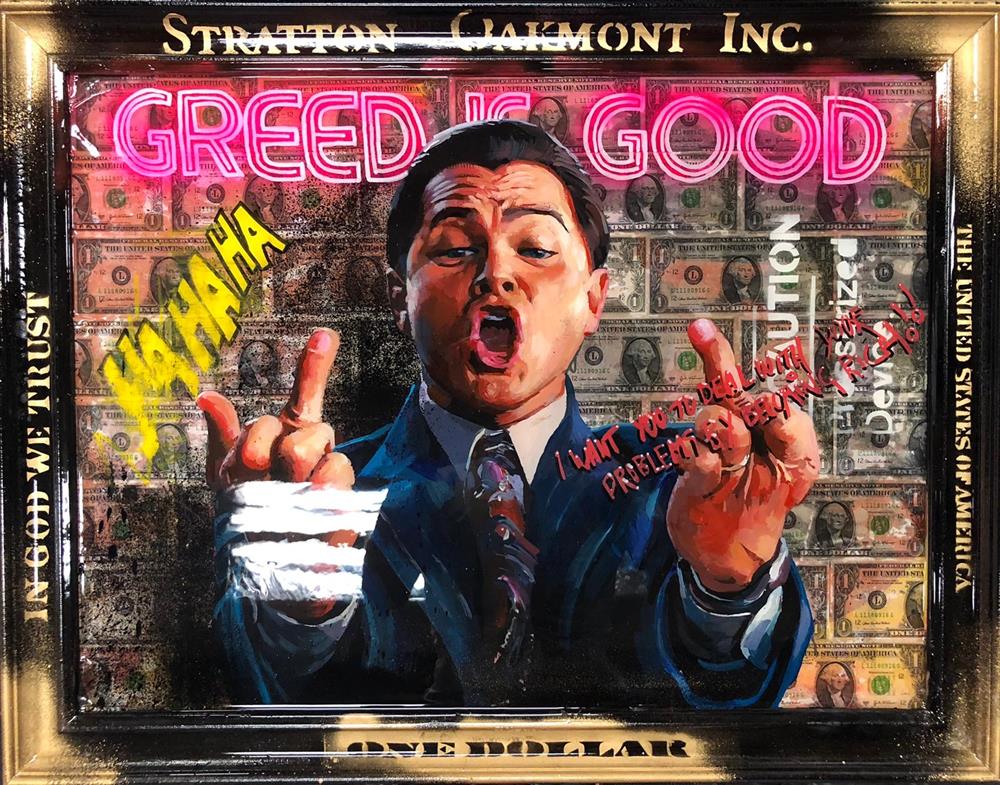 Zinsky - 'Greed Is Good' - Framed Original Artwork