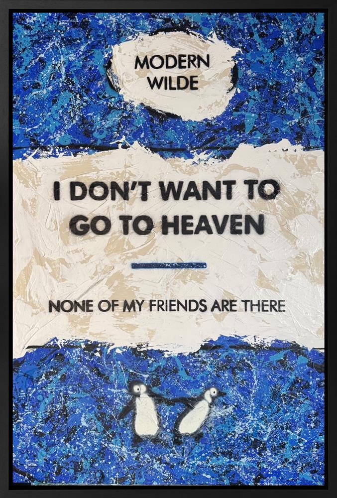 Hue Folk - 'I Don't Want To Go To Heaven' - Framed Original Artwork