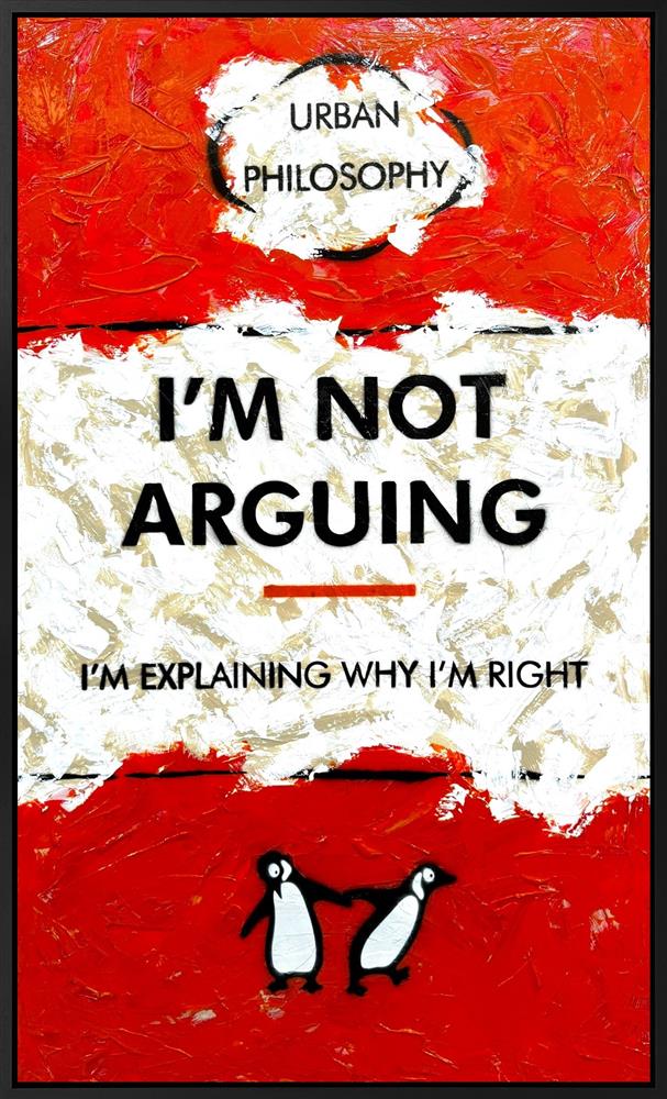 Hue Folk - 'I'm Explaining Why I'm Right -  XL' - Framed Original Art