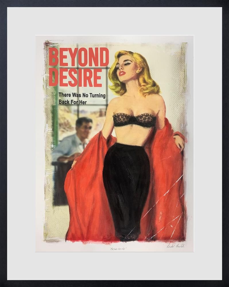 Linda Charles - 'Beyond Desire' - Framed Limited Edition