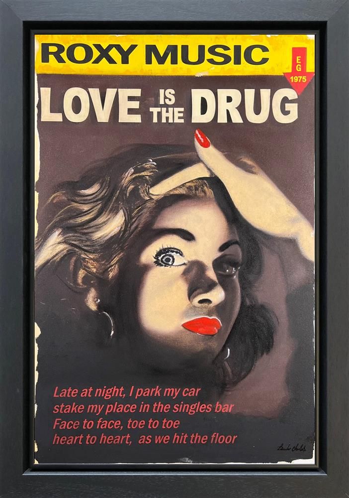Linda Charles - 'Love Is The Drug' - Framed Original Artwork