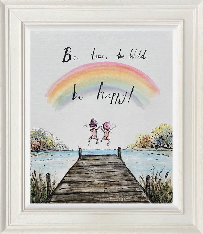 Michael Abrams - 'Be True, Be Wild, Be Happy' - Framed Original Art